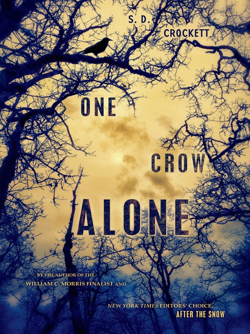 Title details for One Crow Alone by S. D. Crockett - Available
